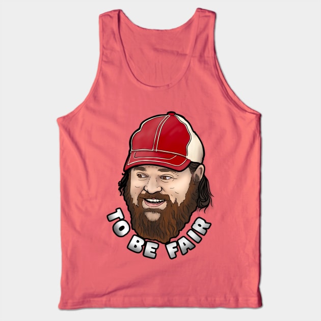 To be fair Tank Top by Digart